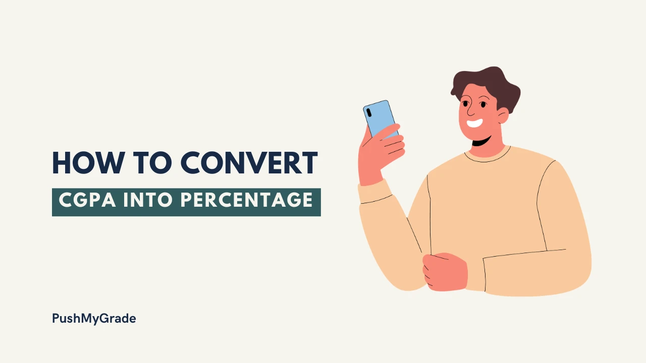 How to Convert CGPA into Percentage