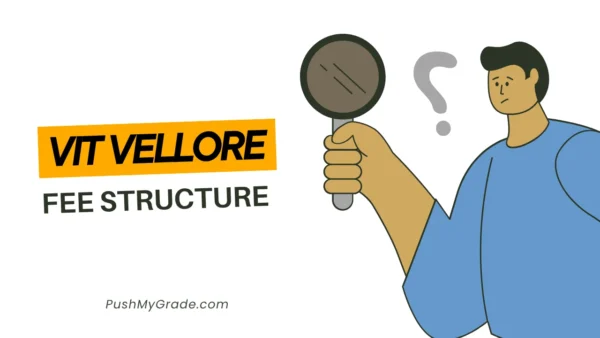 VIT Vellore Fees